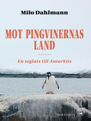 cover image of Mot pingvinernas land
